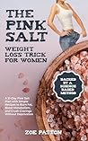 The Pink Salt Wei...