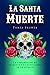 La Santa Muerte: La exhumac...