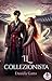 Il collezionista by Daniela Gatto