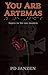 You Are Artemas: Book 2