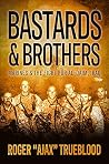Bastards & Brothe...