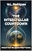 The Interstellar Countdown ...
