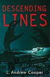 Descending Lines by L. Andrew Cooper