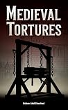 Medieval Tortures...