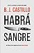 Habrá sangre (Todos estos crímenes en Oregón) (Spanish Edition)