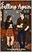 Falling Again by A.J. Knight Falling Again by A.J. Knight