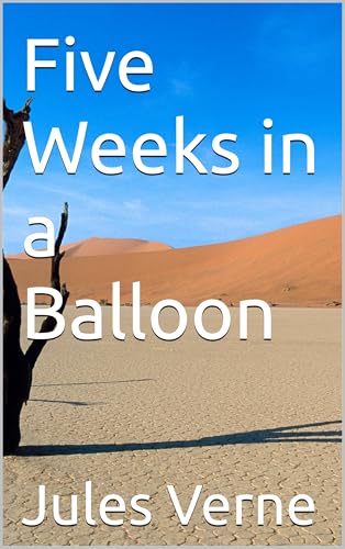 Five Weeks in a Balloon