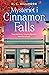 Mysteriet i Cinnamon Falls (Mysterier i Cinnamon Falls, #1)