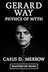 Gerard Way : Phys...