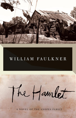 The Hamlet (The Snopes Trilogy, #1)