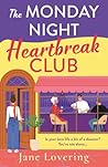 The Monday Night Heartbreak Club by Jane Lovering
