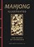Mahjong Illustrated: The Sound of Sparrows (Chinese Bound Illustrated)