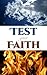 Test Your Faith
