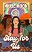 Stay for Us by Millie Moon