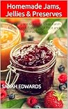 Homemade Jams, Je...