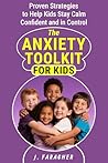 The Anxiety Toolk...
