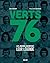 Verts 76, les joueurs racontent leur légende by Denis Chaumier