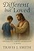 Different but Loved: A Devo...