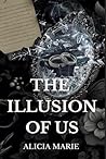 The Illusion of Us