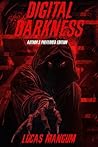Digital Darkness ...