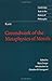 Groundwork of the Metaphysics of Morals by Immanuel Kant