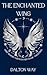 The Enchanted Wing: Book On...