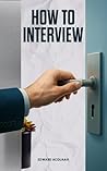 How To Interview
