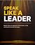 Speak Like a Leader