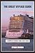 The Great Voyage Guide: A C...