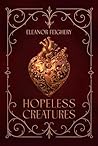 Hopeless Creature...