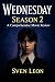Wednesday Season 2 by Sven Leon Wednesday Season 2 by Sven Leon