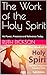 The Work of the Holy Spirit...