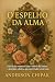O Espelho da Alma by Anderson Chipak