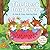 The Best Day Ever (A Cute & Cozy Coloring Book)