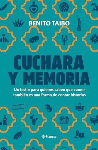 Cuchara y memoria 2 (Spanish Edition)