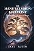 The Manifestation Blueprint...
