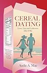 Cereal Dating