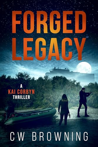 Forged Legacy (Kai Corbyn Series, #3)