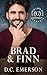 Brad & Finn