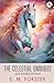 The Celestial Omnibus And Other Stories by E M Forster