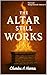 THE ALTER STILL WORKS by Charles Harris