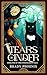 Tears of Cinder: Book One o...
