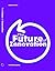 The Future of Innovation: B...