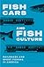 Fish Cars and Fish Culture:...