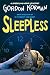 Sleepless by Gordon Korman Sleepless by Gordon Korman