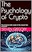 The Psychology of Crypto: T...