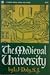 The Medieval University 1200 - 1400 by Lowrie J. Daly