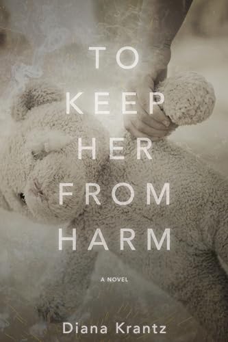To Keep Her From Harm (Kindle Edition)