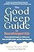 The Good Sleep Guide for Neurodivergent Kids: Science-Backed Strategies for Children and Teens with ADHD, Autism, and Other Neurodiversities