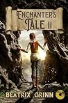 Enchanter's Tale ...